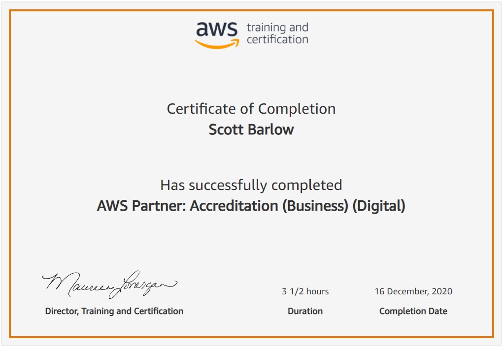 AWS Partner Accreditation (Business) Certificate of Completion awarded to Scott Barlow